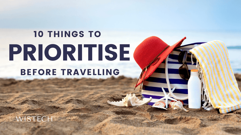 10 things to prioritize when travelling overseas featured image